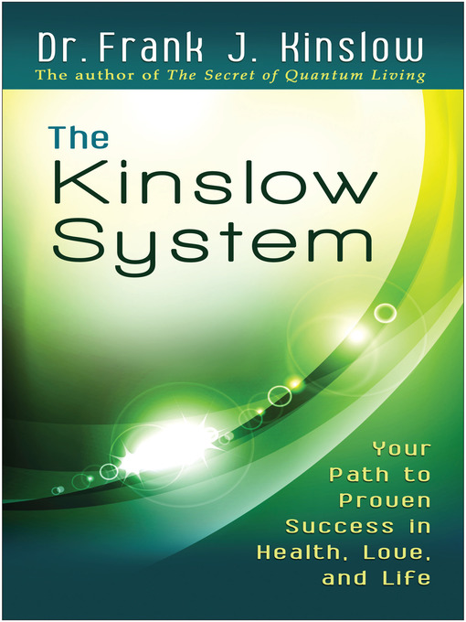 Title details for The Kinslow System by Frank J. Kinslow, Dr. - Available